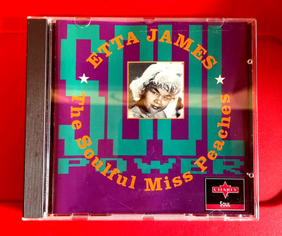 Etta James The Soulful Miss Peaches CD 1993 I'd Rather Go Blind/Tell Mama+