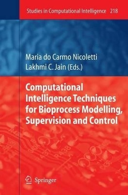Computational Intelligence Techniques for Bioprocess Modellin... - 9783642018879