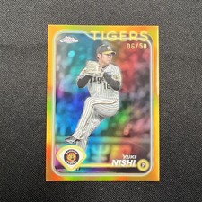 2024 Topps Chrome NPB Baseball Yuki Nishi /50 Gold