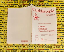 Book libro CALEIDOSCOPIO LETTERARIO 5 i medici ambulanti MEDICAL SYSTEMS (AA1)