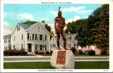 Plymouth MA Massasoit Statue Indian Friend Pilgrims Vintage Postcard