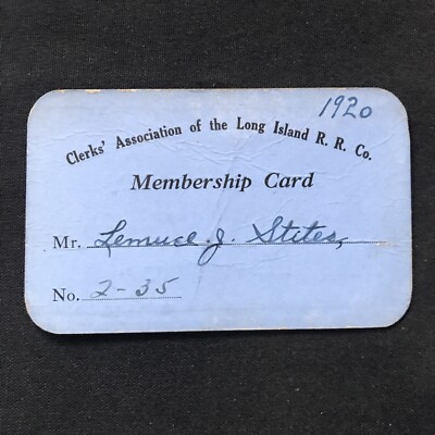 Clerks Association of Long Island Railroad Mitgliedskarte 1920 Lemuel J Stites