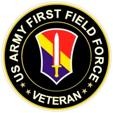 US Army First Field Force Veteran Bumper Sticker Military Vinyl Soldier Decal 5"