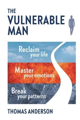 Thomas Anderson The Vulnerable Man (Paperback)