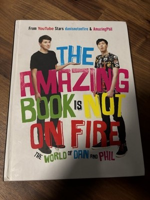 Dan and Phil Book Bundle: The Amazing Book Is Not on Fire; Dan and Phil Go...