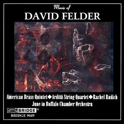 American Brass Quint - Music of David Felder [New CD]
