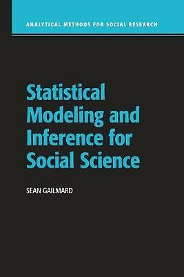 Statistical Modeling and Inference for Social Science Gailmard Paperback