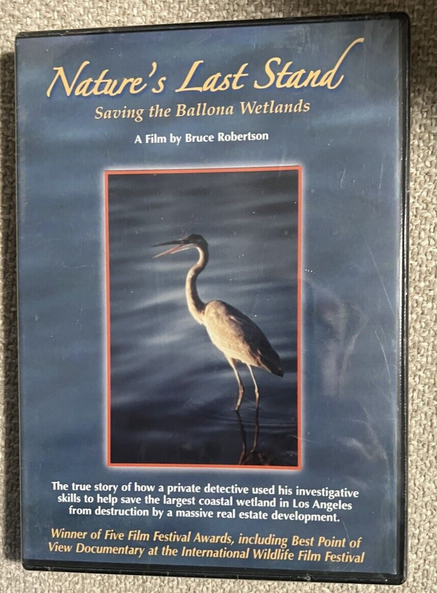Nature's Last Stand: Saving the Ballona Wetlands (DVD) Bruce