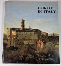 Corot in Italy : Open-Air Painting and Classical Landscape Tradition - Gallassi
