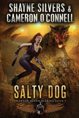 Salty Dog: Phantom Queen Book 7 - A Temple Verse Series (The Phantom Queen Diar,