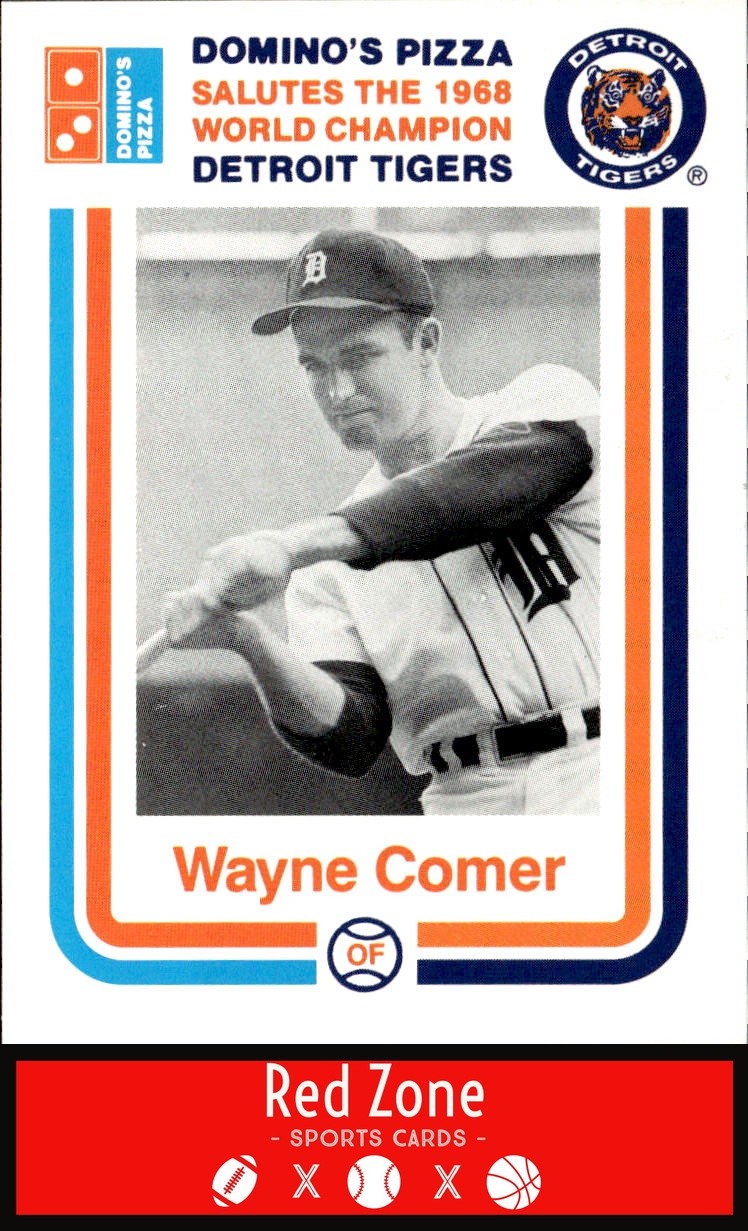 1988 Domino's Pizza 1968 WS Champ Detroit Tigers SGA - #NNO Wayne Comer NM.