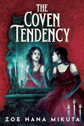The Coven Tendency by Zoe Hana Mikuta HARDBACK - Image 6