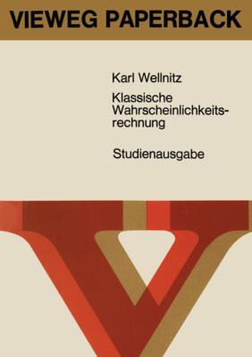 Klassische Wahrscheinlichkeitsrechnung | Buch | 9783322979155