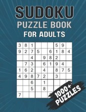 Sudoku Puzzle Book for Adults: 1000+ Easy, Medium & Hard Puzzles