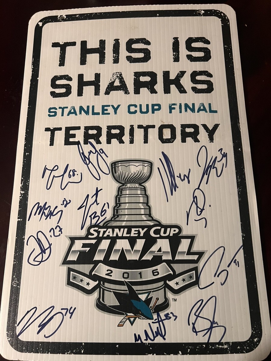 2016 Sharks This Is Stanley Cup Final Territory Sign Autographed
