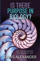 Is There Purpose In Biology? | The Cost Of Existence And The God Of Love | Buch