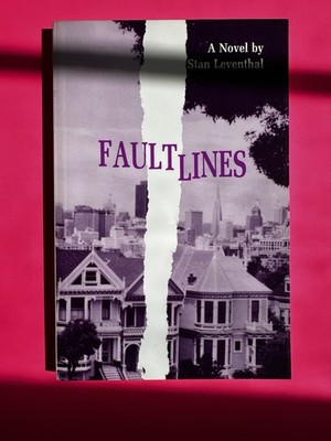 Fault Lines by Stan Leventhal, Trade Paperback, Fiction Novel