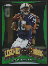 PEYTON MANNING Colts 2024 Topps Chrome Green Legends Of The Gridiron /99 R1H:63