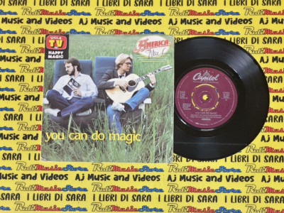 LP 45 7''AMERICA You can do magic Right before your eyes 1982 italy CAPITOL(QSA2)