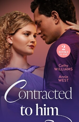 Cathy Williams Annie West Contracted To Him (Tascabile) Mills & Boon Modern