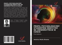 AméRico MuñIz ÁLvarez | Profil Psychologiczny StudentÓW Medycyny Na...
