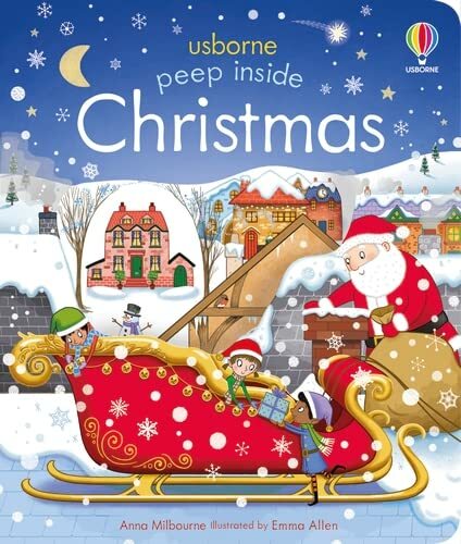 Peep Inside Christmas By Anna Milbourne,Emma Allen