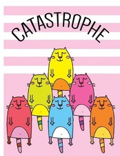 CATASTROPHE - Playful and Mischievous Cats of Color: Sketch Book: Drawing Pad fo