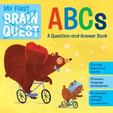 My First Brain Quest ABCs: A Question-and-Answer Book - Board book - VERY GOOD