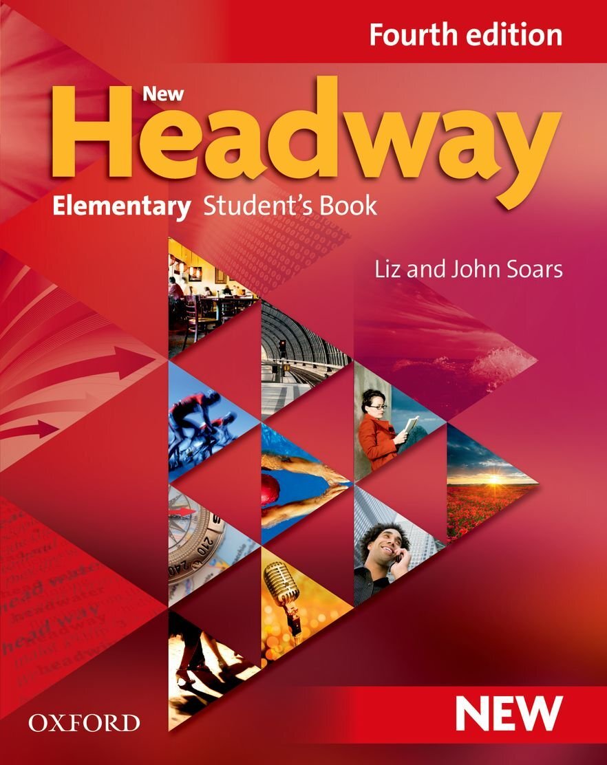 9780194768986 New Headway: Elementary Fourth Edition: Student's Book - Liz Soars