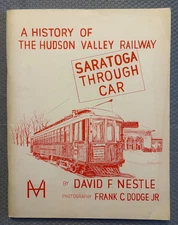 A History of the Hudson Valley Railway - David F Nestle - 1967