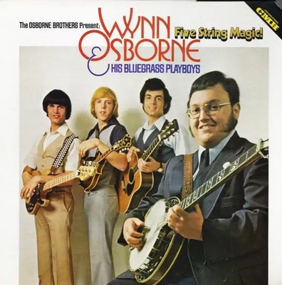 Wynn Osborne & His Bluegrass Playboys Five String Magic CMH Vinyl LP