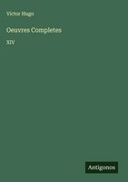 Victor Hugo | Oeuvres Completes | Buch | FranzöSisch (2025) | Xiv