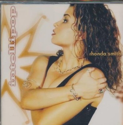 Rhonda Smith: Intelligence MUSIC AUDIO CD R&B soul funk 2000 Slow Wine SEALED 