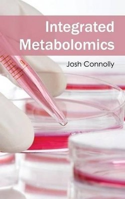 Integrated Metabolomics (Gebundene Ausgabe) (US IMPORT)