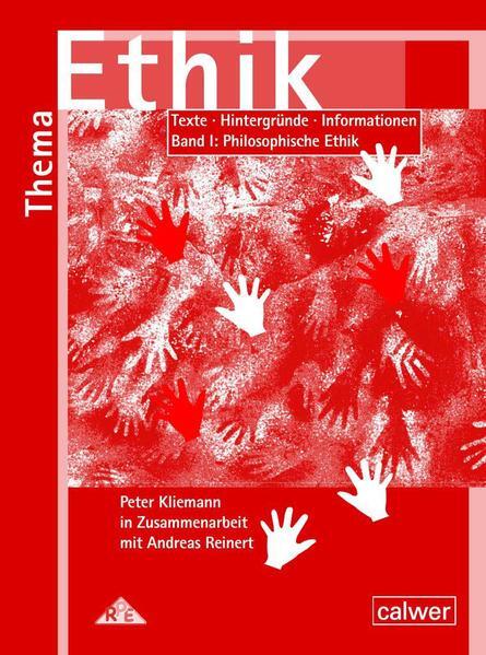 Thumbnail - Thema Ethik Materialband. Philosophische Ethik | Peter Kliemann,