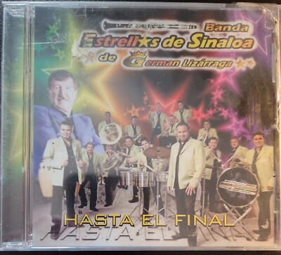 BANDA ESTRELLAS DE SINALOA DE GERMAN LIZARRAGA - HASTA EL FINAL (2012 CD)
