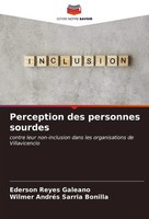 Ederson Reyes Galeano (U. A.) | Perception Des Personnes Sourdes | Taschenbuch