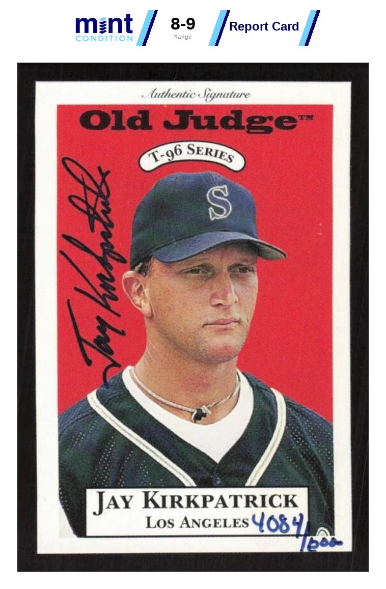 1996 SIGNATURE ROOKIES OLD JUDGE JAY KIRKPATRICK 15 AUTOGRAPH 4084/6000