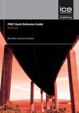 FIDIC Quick Reference Guide: Red Book, Grutters, Leo