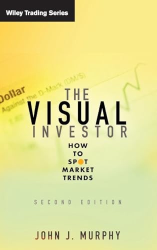 The Visual Investor: How to Spot Market Trends (Wiley Trading),J