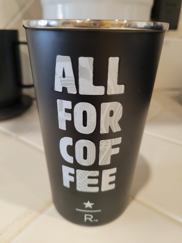 Starbucks All For Coffee Unique Stainless Steel Tumbler, 12 oz, NWT Very Cool