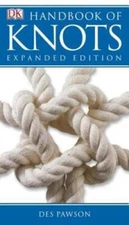 Handbook of Knots: EXPANDED EDITION - Paperback By Pawson, Des - GOOD