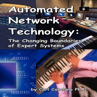 Automated Network Technology Carl P. Catalano Paperback Author So