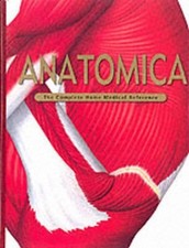 Anatomica: The Complete Home Medical Reference by Cheetham, Craig Hardback Book
