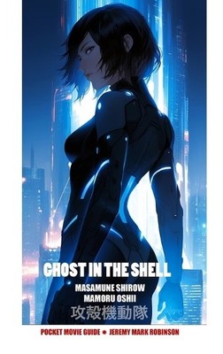 Jeremy Mark Robinson Ghost in the Shell (Hardback) (UK IMPORT)
