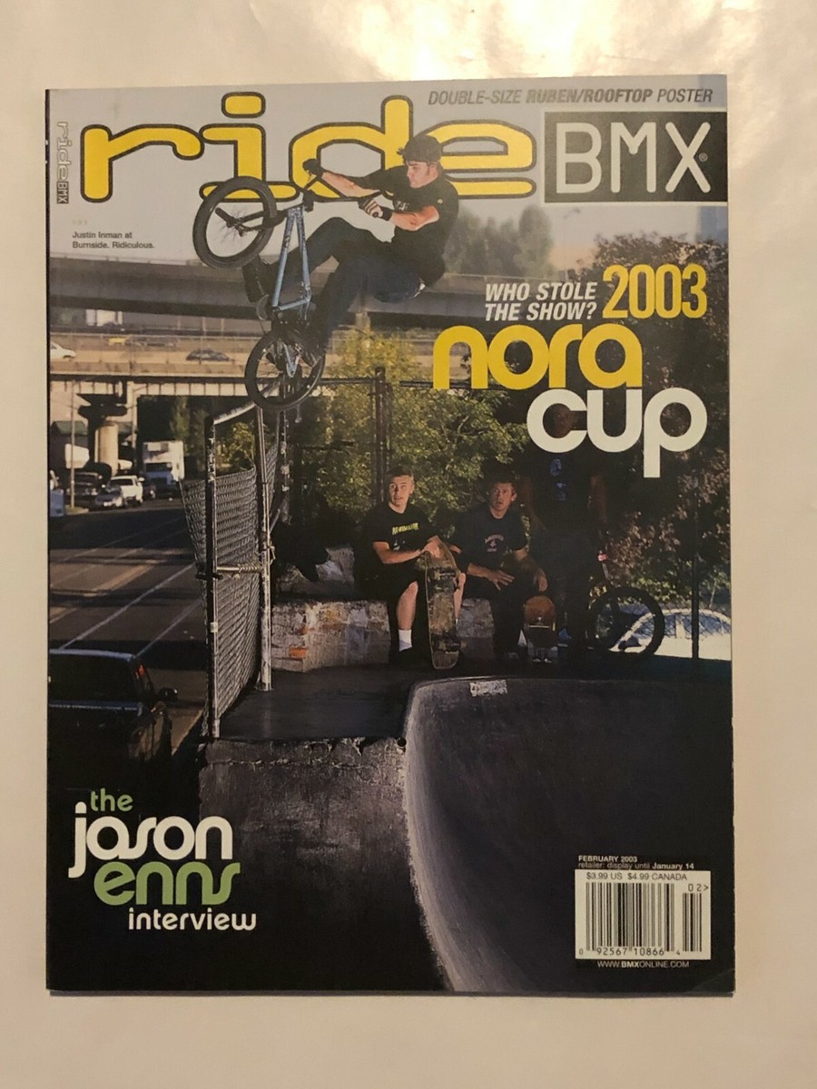Ride BMX Magazine February 2003 NORA Cup The Jason Enns Interview