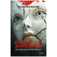 Popsute Zabawki Polska Książka Thriller Kryminał