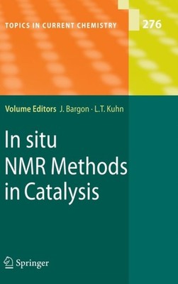 Bargon - In situ NMR Methods in Catalysis - New hardback or cased book - X555z