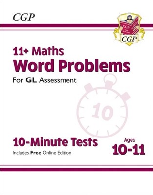 11 GL 10Minute Tests Maths Word Problems  Ages 1011 Book 1 with  by CGP Books