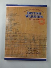 Design & Construction British Warships 1939-1945 Part 2; Submarines etc